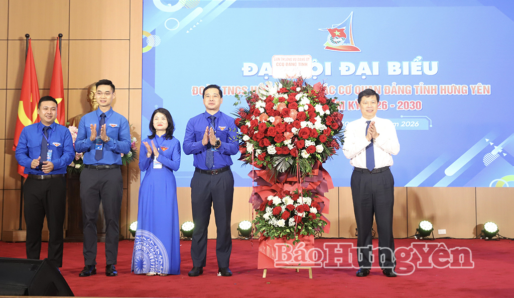 Đại hội đại biểu Đoàn TNCS Hồ Chí Minh các cơ quan Đảng tỉnh Hưng Yên lần thứ I, nhiệm kỳ 2026 - 2030