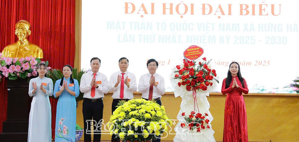 Đại hội đại biểu Ủy ban MTTQ Việt Nam xã Hưng Hà lần thứ I, nhiệm kỳ 2025 - 2030