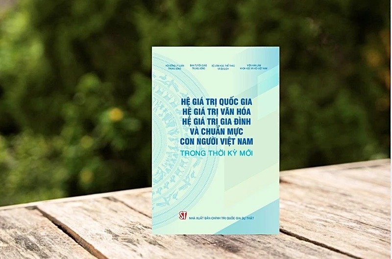 Xuất bản cuốn sách về hệ giá trị quốc gia, hệ giá trị văn hóa trong thời kỳ mới