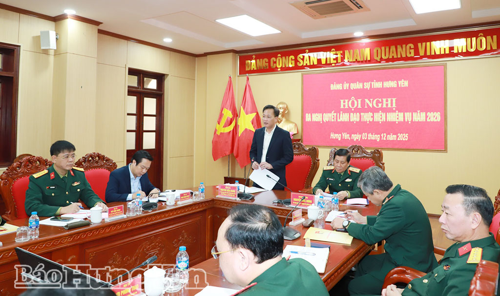 Đảng ủy Quân sự tỉnh ra nghị quyết lãnh đạo thực hiện nhiệm vụ năm 2026