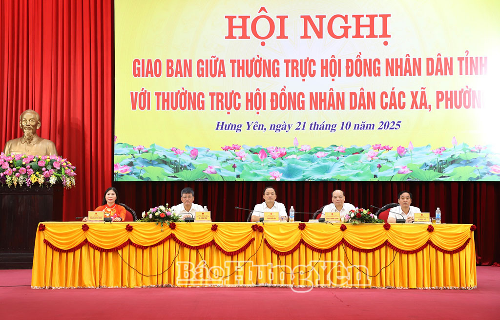 Giao ban Thường trực HĐND tỉnh với Thường trực HĐND các xã, phường năm 2025