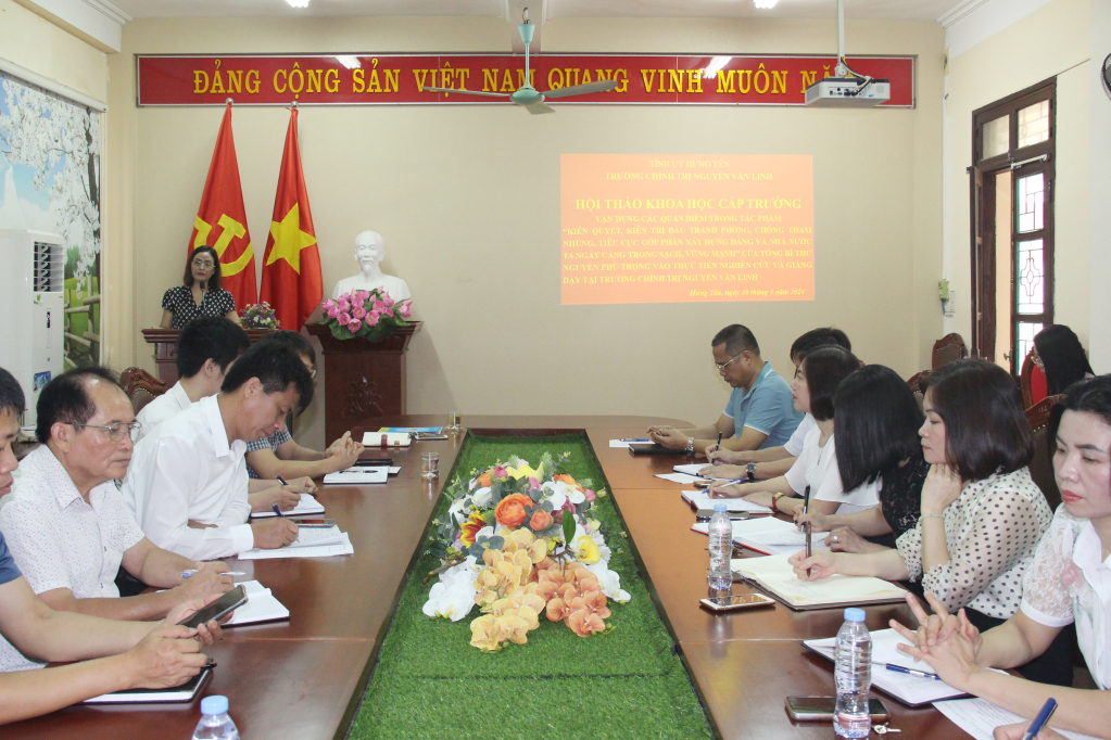 Trường Chính trị Nguyễn Văn Linh: Hội thảo khoa học cấp trường vận dụng các quan điểm trong tác phẩm của Tổng Bí thư Nguyễn Phú Trọng vào thực tiễn nghiên cứu và giảng dạy