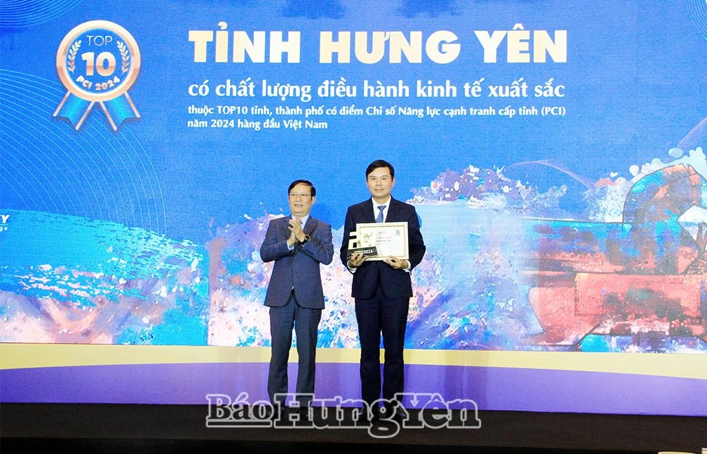 Lần đầu tiên Hưng Yên vào TOP 10 trong bảng xếp hạng PCI